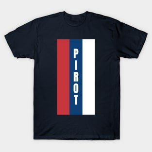 Pirot City in Serbian Flag Colors Vertical T-Shirt